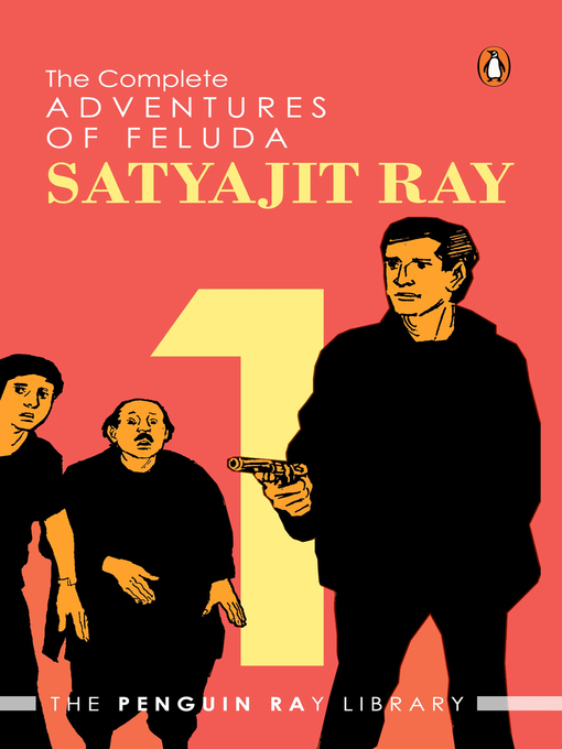 Title details for The Complete Adventures of Feluda, Volume I by Satyajit Ray - Wait list